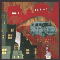 The Get Up Kids : On a Wire